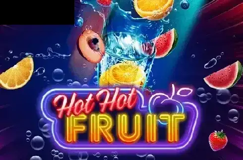 Hot Hot Fruit