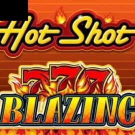 Hot Shot Blazing 7s