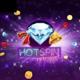 Hot Spin Retrigger