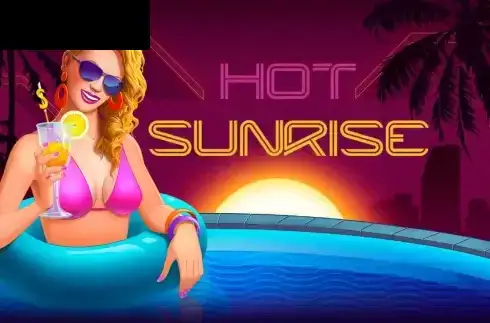 Hot Sunrise