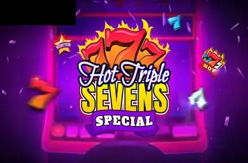 Hot Triple Sevens Special