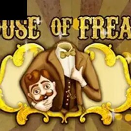 House fo Freaks