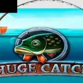 Huge Catch