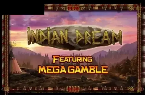 Indian Dream