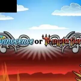 Innocence or Temptation