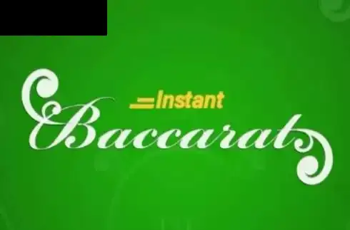 Instant Baccarat