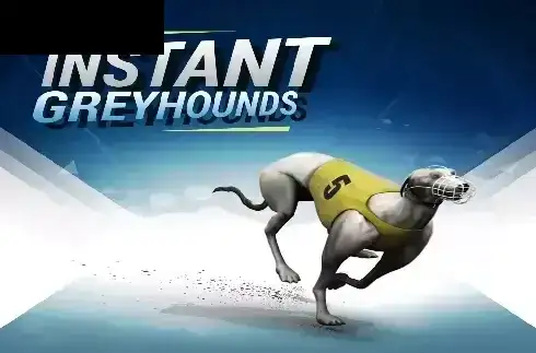 Instant Virtual Greyhounds