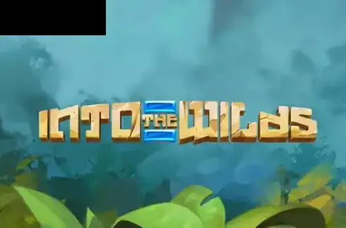 Into The Wilds