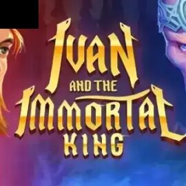 Ivan and the Immortal King