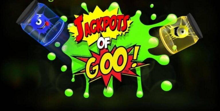 Jackpots of Goo