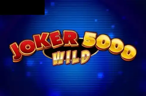 Joker 5000 Wild