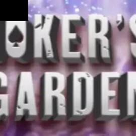 Joker’s Garden