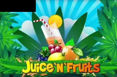 Juice and Fruits