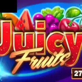 Juicy Fruits 27 Ways