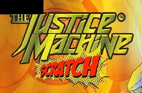 Justice Machine Scratch