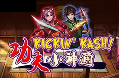 Kickin’ Kash!