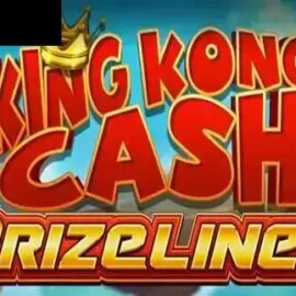King Kong Cash Prize Lines
