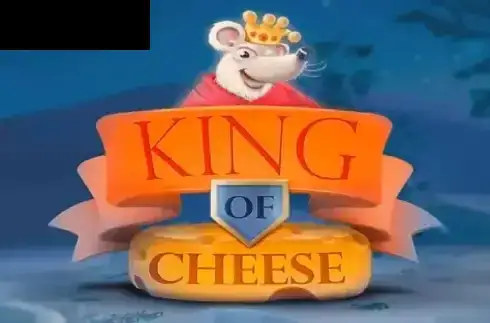 King of Cheese