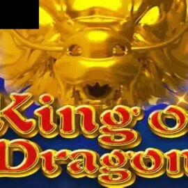 King of Dragon