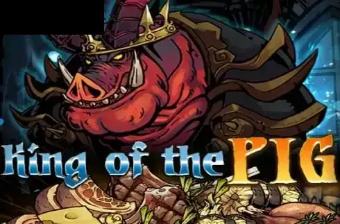 King of Pig