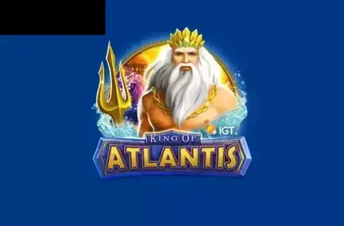 King of atlantis (IGT)