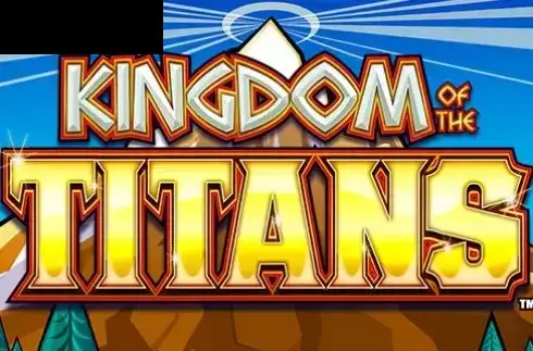 Kingdom of the Titans