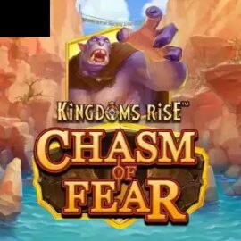 Kingdoms Rise Chasm of Fear