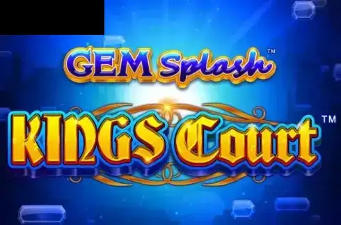 Kings Court Gem Splash