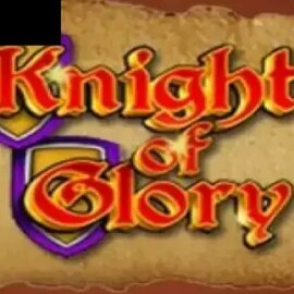 Knights of Glory