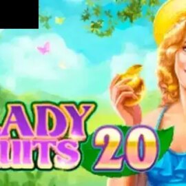 Lady Fruits 20