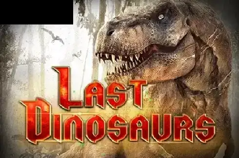Last Dinosaurs