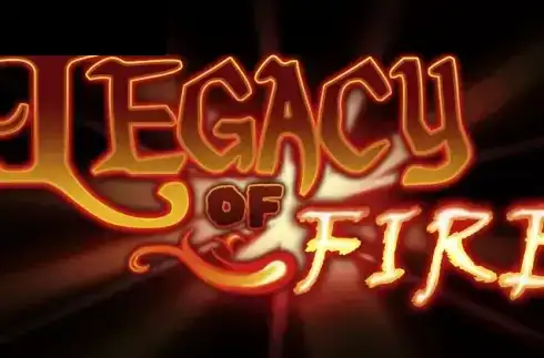 Legacy of Fire
