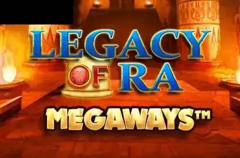 Legacy of Ra Megaways