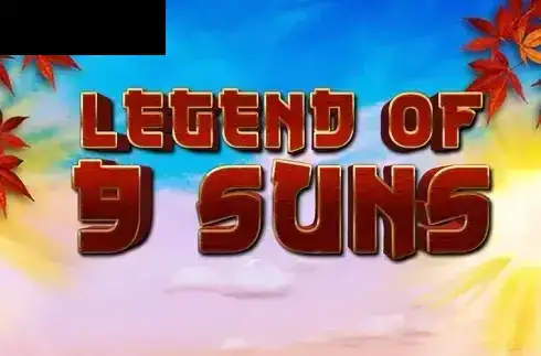Legend of 9 Suns