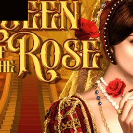 Queen of the Rose