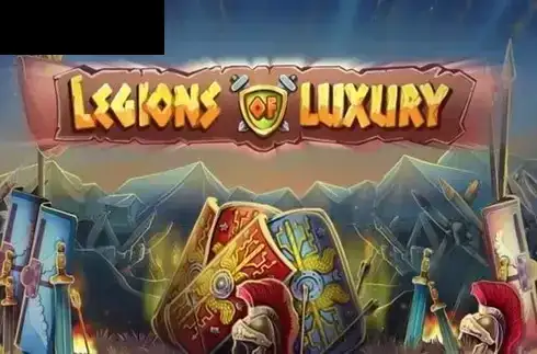 Legions of Luxury