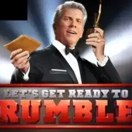 Let’s Get Ready to Rumble