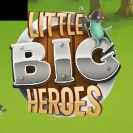 Little Big Heroes