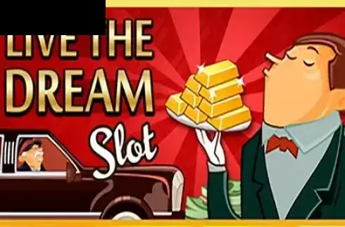 Live the Dream
