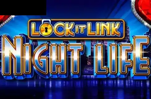 Lock it Link Night Life