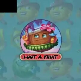 Loot A Fruit
