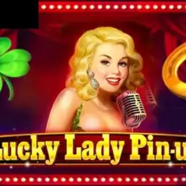 Lucky Lady Pin-Up