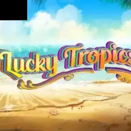 Lucky Tropics