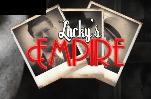 Lucky’s Empire