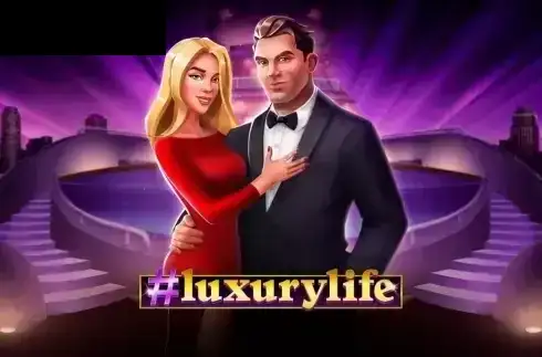 #Luxurylife