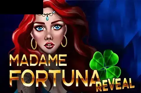 Madame Fortuna Reveal
