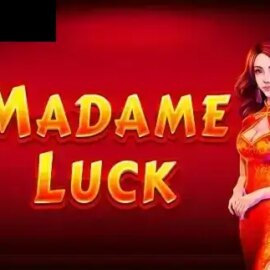 Madame Luck