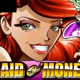 Maid o Money