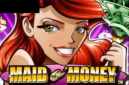 Maid o Money