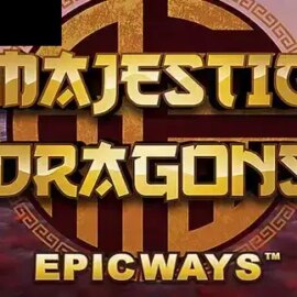Majestic Dragons EpicWays